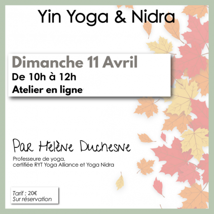 (En ligne) Atelier de Yoga - Yin Yoga du Printemps et Nidra
