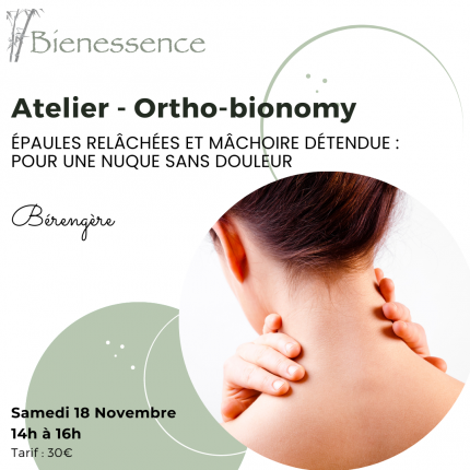 Atelier d'Ortho-Bionomy® - Epaules relâchées et mâchoires détendues : pour une nuque sans douleur