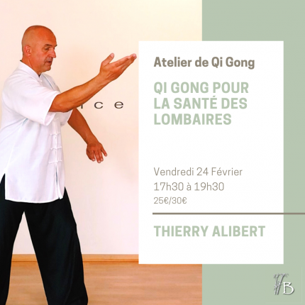 Présentiel & en ligne - Atelier de Qi Gong - Qi Gong pour la santé des lombaires