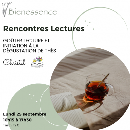 Rencontres lectures - Goûter lecture et Initiation à la dégustation de thés