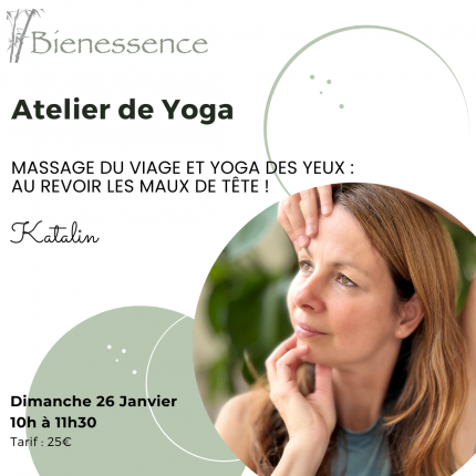 Atelier de Yoga - Massage du visage et yoga des yeux