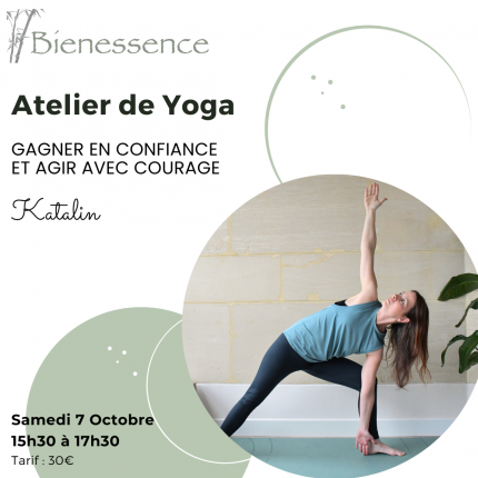Atelier de Yoga - Gagner en confiance et agir avec courage