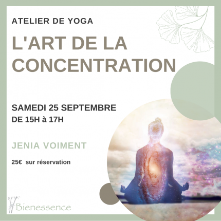 Atelier de Yoga - L'art de la concentration