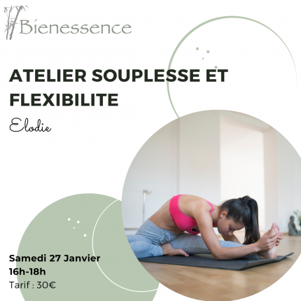 Atelier - Souplesse et flexibilité